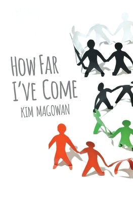 How Far I've Come Paperback Gold Wake Press Collective