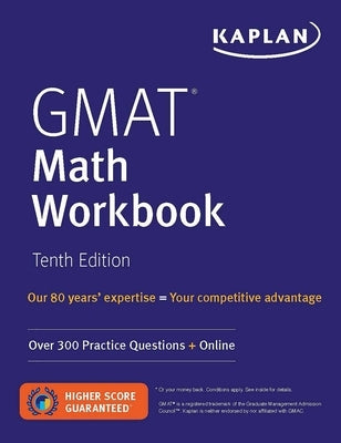 GMAT Math Workbook: Over 300 Practice Questions + Online by Kaplan Test Prep
