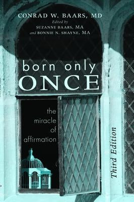 Born Only Once Paperback Wipf & Stock Publishers