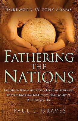 Fathering the Nations Paperback Xulon Press