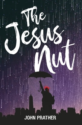The Jesus Nut Paperback Atmosphere Press