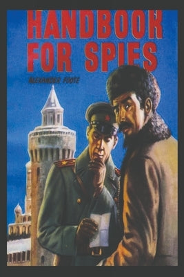 Handbook for Spies Paperback Must Have Books