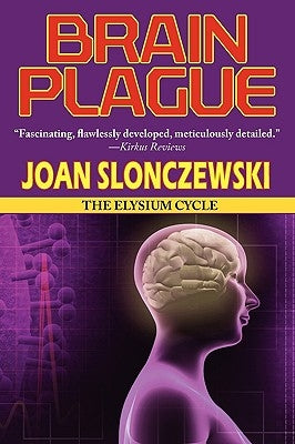 Brain Plague - An Elysium Cycle Novel Paperback Phoenix Pick