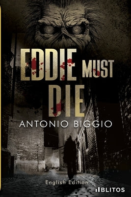 Eddie must die Paperback Blitos