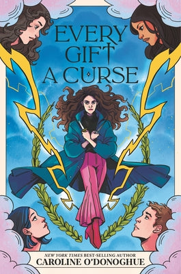 Every Gift a Curse by O'Donoghue, Caroline