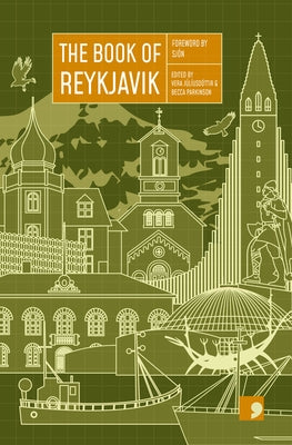 The Book of Reykjavik: A City in Short Fiction by Parkinson, Becca