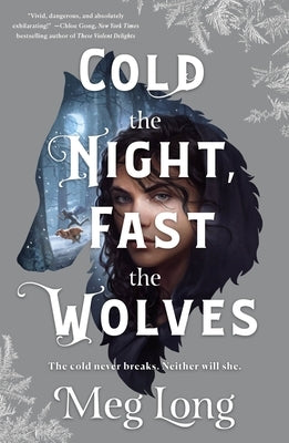 Cold the Night, Fast the Wolves Paperback Wednesday Books