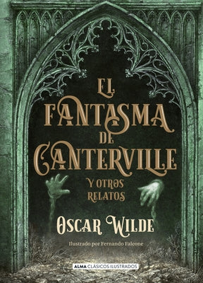 El Fantasma de Canterville: Y Otros Relatos by Wilde, Oscar