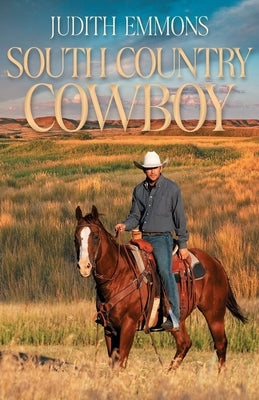 South Country Cowboy by Emmons, Judith