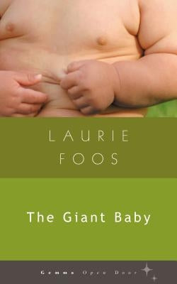 The Giant Baby Paperback Gemma Open Door