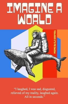 Imagine A World Paperback Independently Published