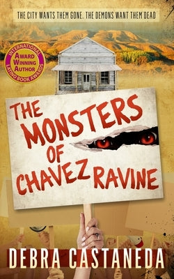 The Monsters of Chavez Ravine by Castaneda, Debra