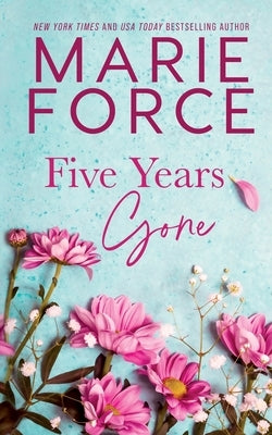 Five Years Gone Paperback HTJB, Inc.