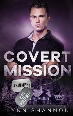 Covert Mission: Christian Romantic Suspense Paperback Creative Thoughts, LLC