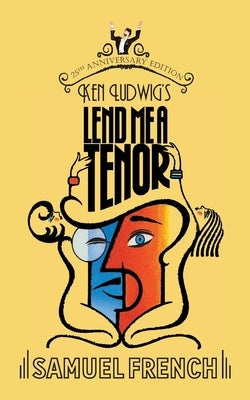Paperback of "Lend Me a Tenor" play by Samuel French, Inc., showing the cover with theatrical design and title text.