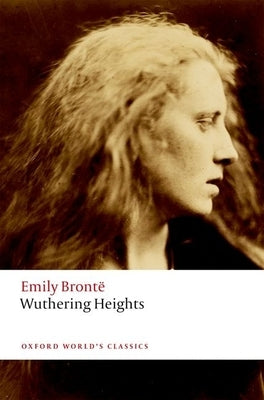 Wuthering Heights Paperback Oxford University Press, USA
