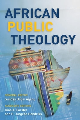 African Public Theology by Agang, Sunday Bobai