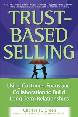 Trust-Based Selling (Pb) Paperback McGraw-Hill Companies