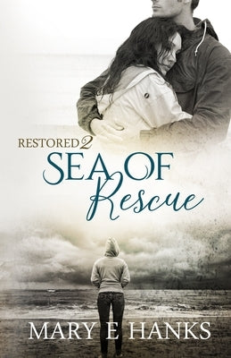 Sea of Rescue: Inspirational Romance Paperback Independently Published
