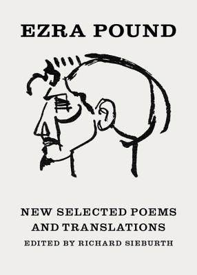 New Selected Poems and Translations Paperback New Directions Publishing Corporation