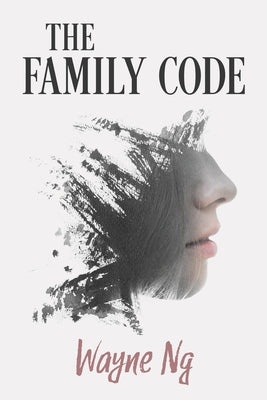 The Family Code: Volume 206 Paperback Guernica Editions