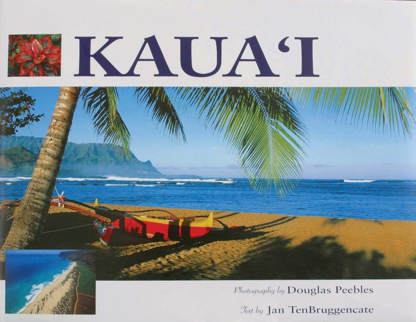 Kauai by Peebles, Douglas
