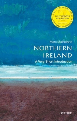 Northern Ireland: A Very Short Introduction Paperback Oxford University Press, USA