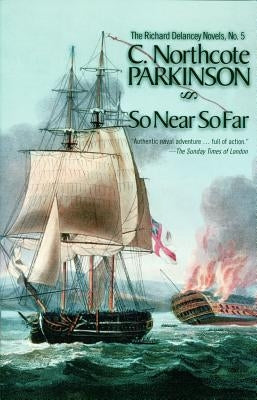 So Near So Far by Parkinson, C. Northcote