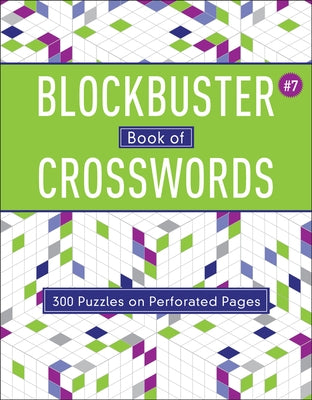 Blockbuster Book of Crosswords 7: Volume 7 by Puzzlewright Press