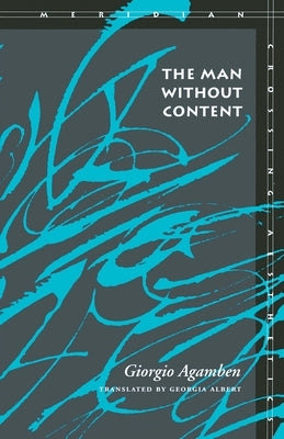 The Man Without Content Paperback Stanford University Press