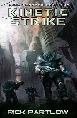 Kinetic Strike Paperback Independently Published