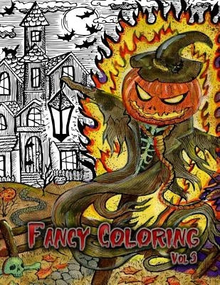 Fancy Coloring: Beauty of Horror Adults Coloring Books by Creator, Coloring