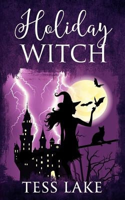 Holiday Witch (Torrent Witches Cozy Mysteries #5) by Lake, Tess