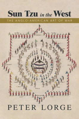 Paperback of Sun Tzu in the West: The Anglo-American Art of War by Cambridge University Press, showing the book cover with title and author.