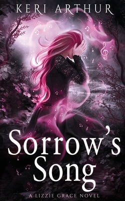 Sorrow's Song by Arthur, Keri