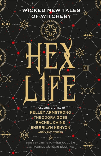 Hex Life: Wicked New Tales of Witchery by Deering, Rachel Autumn