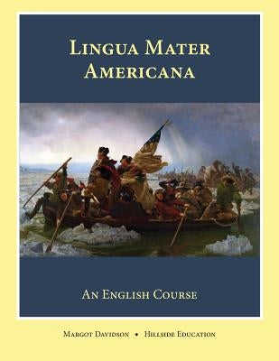 Lingua Mater Americana by Davidson, Margot