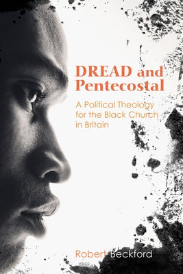 Dread and Pentecostal Paperback Wipf & Stock Publishers