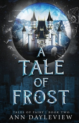 A Tale of Frost Paperback Onyx Fire Press LLC