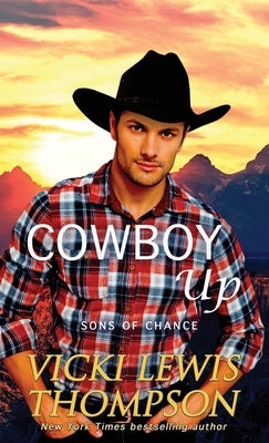 Cowboy Up by Thompson, Vicki Lewis