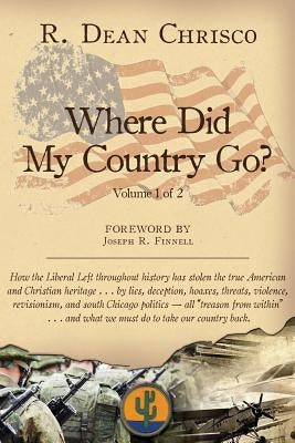 Where Did My Country Go? Paperback Vineyard Way, LLC