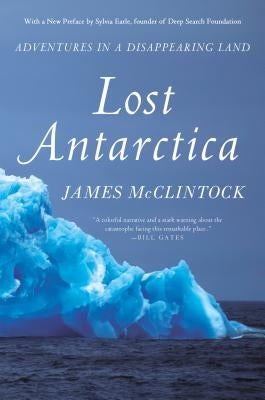 Lost Antarctica by McClintock, James