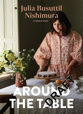 Around the Table: Delicious Food for Every Day Paperback Plum