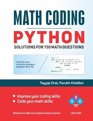 Math Coding: 150 Questions with solutions for PYTHON PROGRAMMING by Khalilov, Farukh