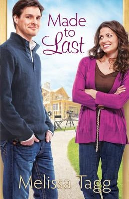 Made to Last Paperback Bethany House Publishers