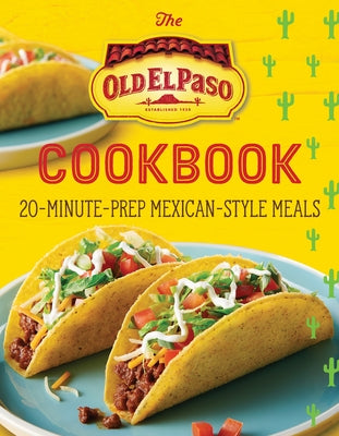 Paperback of The Old El Paso Cookbook by Harvest Publications featuring colorful Mexican-style meal dishes on the cover.