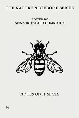 Notes on Insects Living Book Press