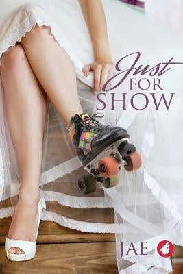 Just for Show by Jae