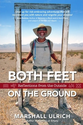 Both Feet on the Ground: Reflections from the Outside by Ulrich, Marshall