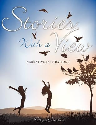 Stories with a View by Davidson, Margot